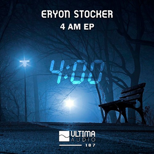 Eryon Stocker - 4 a.m EP (2022)
