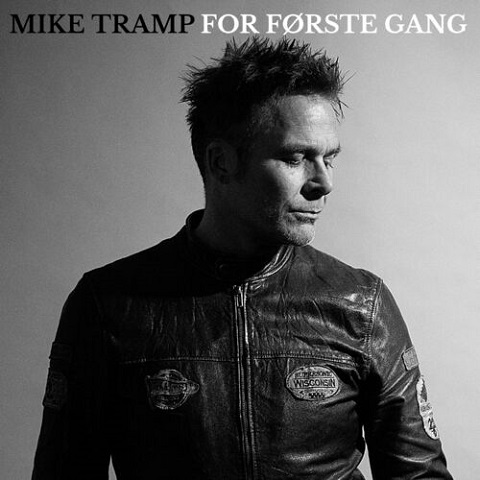 Mike Tramp - For Forste Gang (2022) 