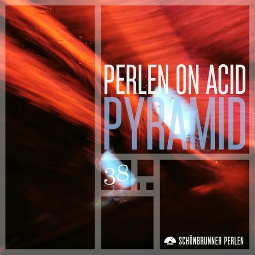 Perlen on Acid - Pyramid (2022)