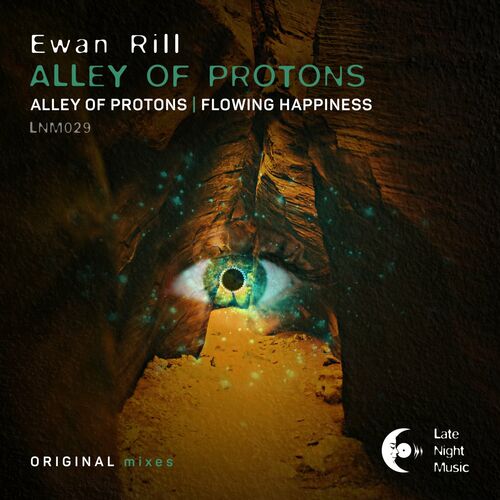 Ewan Rill - Alley of Protons (2022)