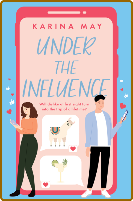 Under the Influence - Karina May Ac96429079dd41966ab9861d71e1e165