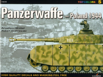 Panzerwaffe: Poland 1944 (Kagero Topcolors 15005)