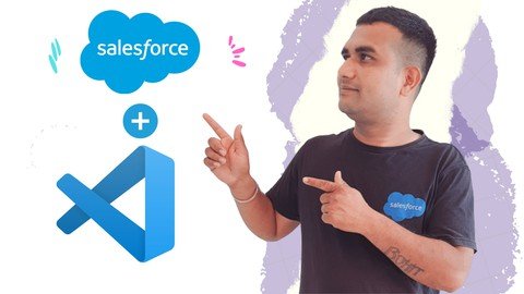 Mastering Visual Studio Code 2022 With Salesforce
