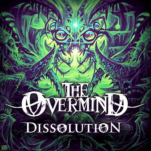 The Overmind - Dissolution (EP) 2015