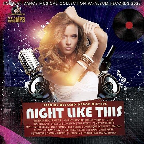 Night Like This Weekend Dance Mix (2022)