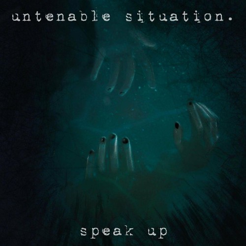 VA - Untenable Situation - Speak Up (2022) (MP3)