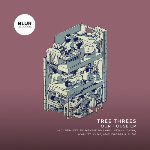 VA - Tree Threes - Our House EP (2022) (MP3)