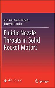 Fluidic Nozzle Throats in Solid Rocket Motors (EPUB)