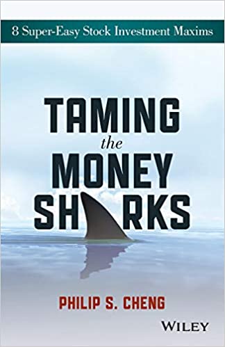 Taming the Money Sharks: 8 Super Easy Stock Investment Maxims