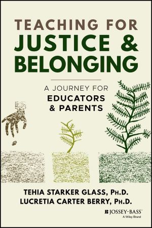 Teaching for Justice & Belonging: A Journey for Educators and Parents