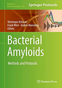 Bacterial Amyloids: Methods and Protocols