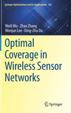Optimal Coverage in Wireless Sensor Networks (True EPUB)