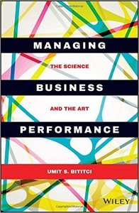 Managing Business Performance: The Science and the Art (True PDF)