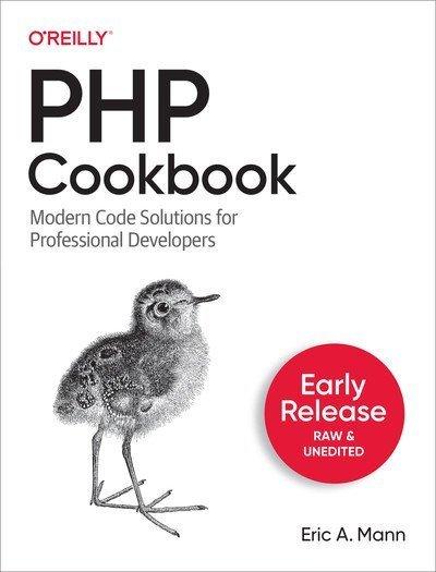 PHP Cookbook (Fourth Early Release)