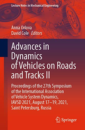 Advances in Dynamics of Vehicles on Roads and Tracks II: Proceedings of the 27th Symposium of the International Association