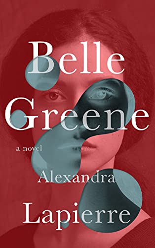 Belle Greene: A Novel