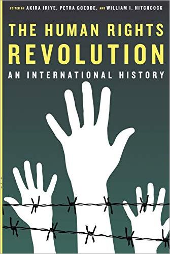 The Human Rights Revolution: An International History