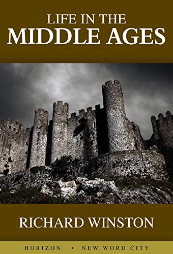 Life in the Middle Ages (True EPUB)