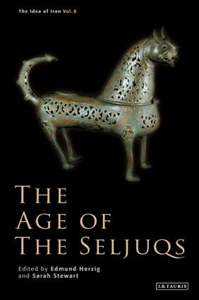 The Age of the Seljuqs (The Idea of Iran) (True PDF)