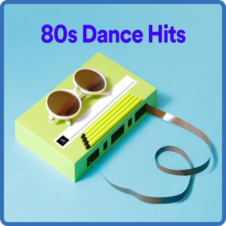 Various Artists - 80s Dance Hits (2022)