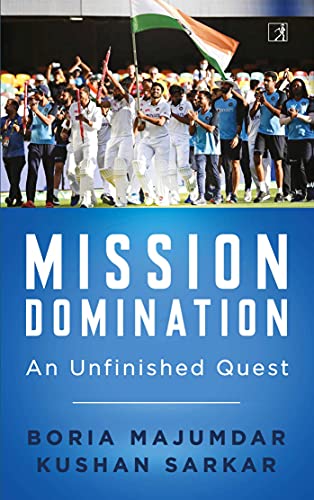 Mission Domination: An Unfinished Quest