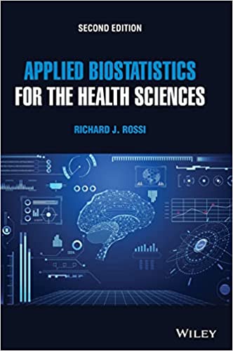 Applied Biostatistics for the Health Sciences, Second Edition (True EPUB)