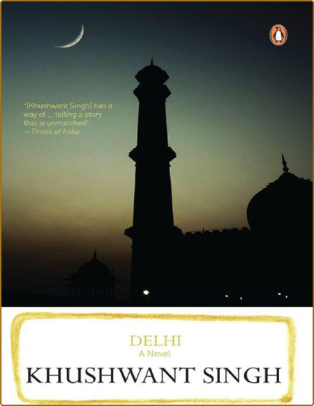 Delhi  A Novel 