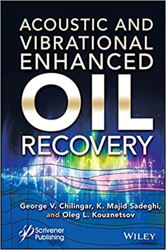 Acoustic and Vibrational Enhanced Oil Recovery (True EPUB)