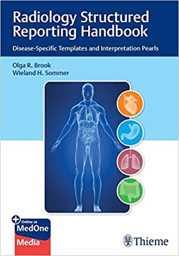 Radiology Structured Reporting Handbook : Disease Specific Templates and Interpretation Pearls (true EPUB)