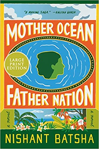 Mother Ocean Father Nation: A Novel