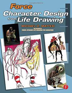 Force: Character Design from Life Drawing (Force Drawing Series) (PDF)