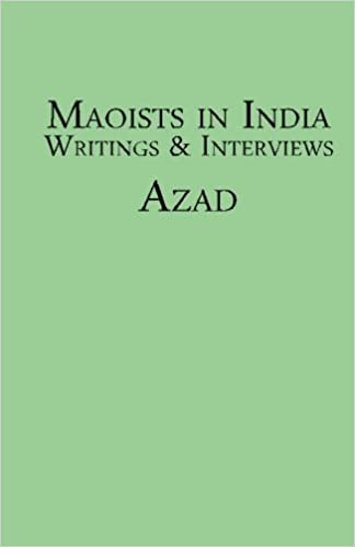 Maoists in India: Writings & Interviews