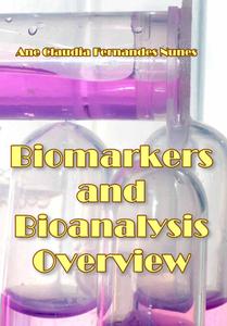 Biomarkers and Bioanalysis Overview