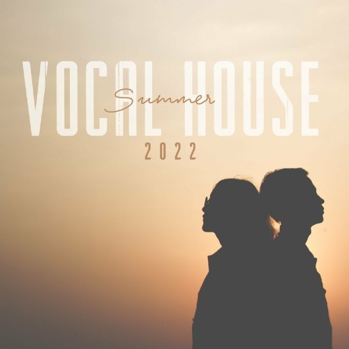 VA - Vocal House Summer 2022 (2022) (MP3)