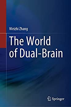 The World of Dual Brain