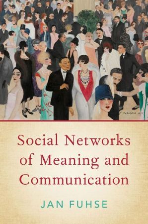 Social Networks of Meaning and Communication (True ePUB)
