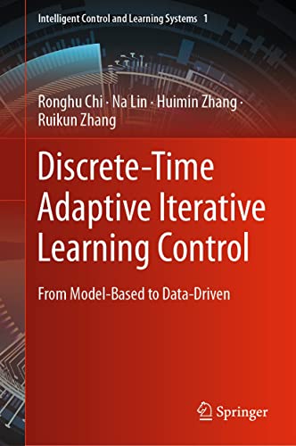 Discrete Time Adaptive Iterative Learning Control (True EPUB)