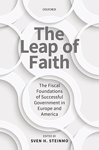 The Leap of Faith: The Fiscal Foundations of Successful Government in Europe and America