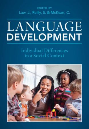 Language Development: Individual Differences in a Social Context