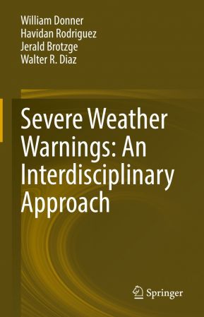 Severe Weather Warnings: An Interdisciplinary Approach