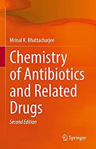 Chemistry of Antibiotics and Related Drugs, 2nd Edition