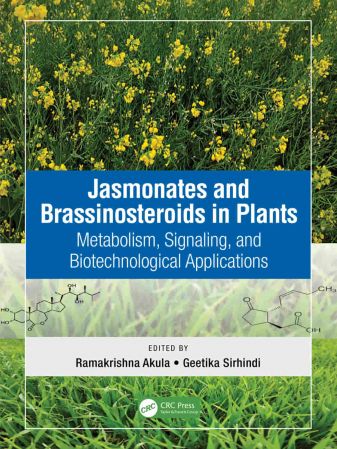Jasmonates and Brassinosteroids in Plants Metabolism, Signaling, and Biotechnological Applications