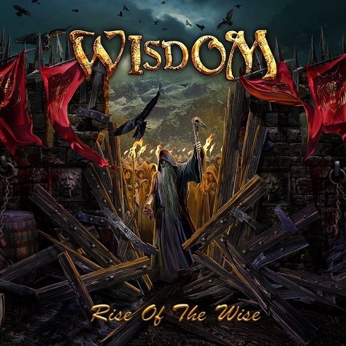 Wisdom - Rise Of The Wise 2016