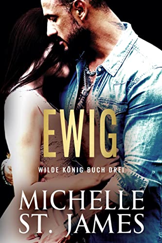 Cover: Michelle St  James  -  Ewig London Mafia Buch Drei
