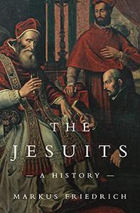 The Jesuits: A History (AZW3)