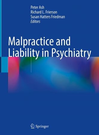 Malpractice and Liability in Psychiatry (True EPUB)