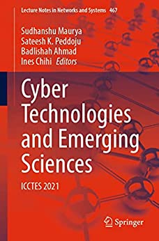Cyber Technologies and Emerging Sciences: ICCTES 2021