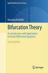 Bifurcation Theory: An Introduction with Applications to Partial Differential Equations, 2nd edition