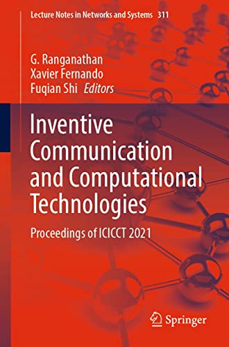 Inventive Communication and Computational Technologies: Proceedings of ICICCT 2021