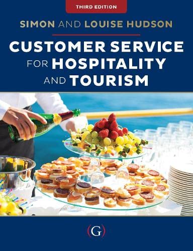 Customer Service in Tourism and Hospitality, 3rd Edition